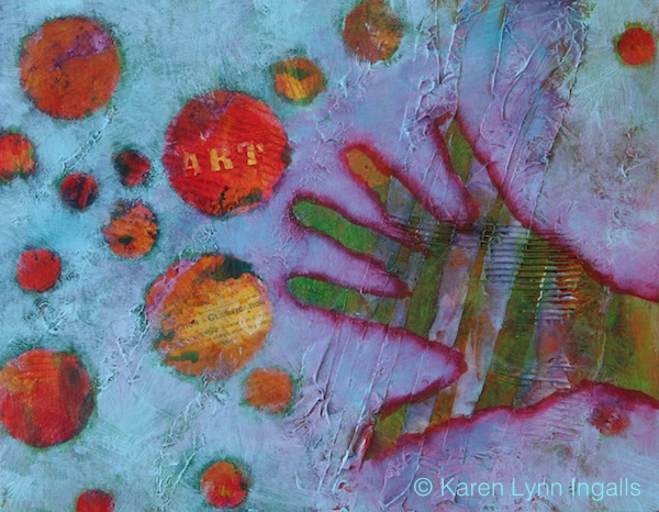 mixed media painting, the Hand of the Maker, Karen Lynn Ingalls